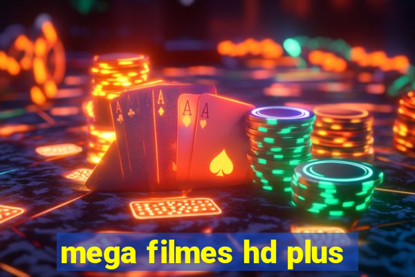 mega filmes hd plus